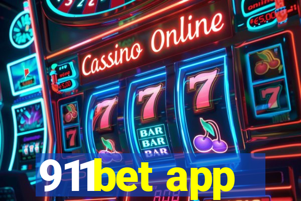 911bet app